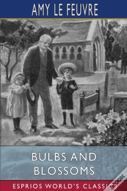 Capa do artigo Bulbs And Blossoms  Esprios Classics