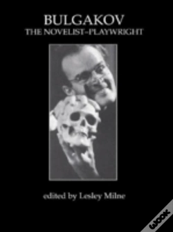 Capa do artigo Bulgakov: The Novelist-Playwright