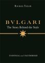Bulgari: The Story Behind The Style - Preview