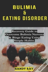 Bulimia   Eating Disorder: Recovery Guid