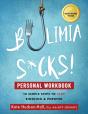 Bulimia Sucks! Personal Workbook - Preview