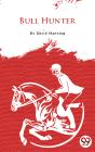 Bull Hunter - Preview