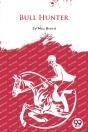 Bull Hunter - Preview
