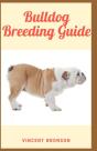 Bulldog Breeding Guide - Preview