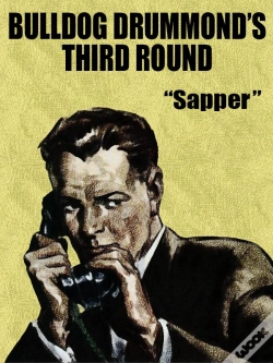 Capa do artigo Bulldog Drummond'S Third Round