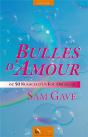 Bulles D'Amour - Preview