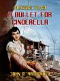 Bullet For Cinderella - Preview