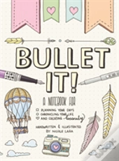 Bullet It!