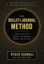 Bullet Journal Method - Preview