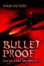 Bullet Proof - Preview