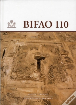 Capa do artigo Bulletin De L Institut Francais D Archeologie Orientale 110