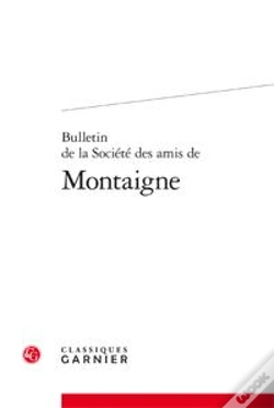 Capa do artigo Bulletin De La Societe Des Amis De Montaigne Iv 1967 3 N 11