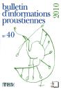 Bulletin D'Information Proustienne N° 40 - Preview