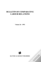 Bulletin Of Comparative Labour Relations