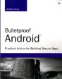 Bulletproof Android - Preview