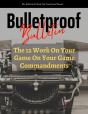 Bulletproof Bulletin - Preview