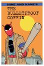 Bulletproof Coffin - Preview