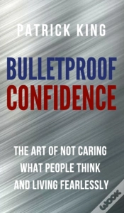 Capa do artigo Bulletproof Confidence