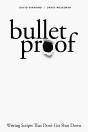 Bulletproof - Preview