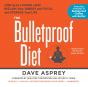 Bulletproof Diet - Preview