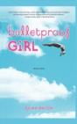 Bulletproof Girl - Preview