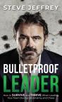 Bulletproof Leader - Preview