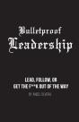 Bulletproof Leadership - Preview