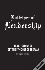 Capa do artigo Bulletproof Leadership