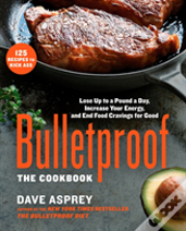 Bulletproof: The Cookbook