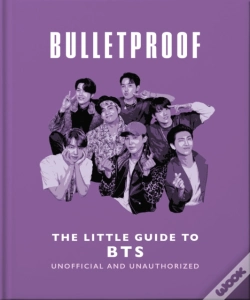 Capa do artigo Bulletproof: The Little Guide To Bts