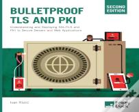Bulletproof Tls And Pki, Second Edition