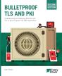 Bulletproof Tls And Pki, Second Edition - Preview