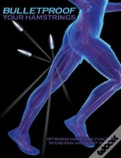 Capa do artigo Bulletproof Your Hamstrings