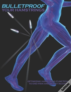 Capa do artigo Bulletproof Your Hamstrings