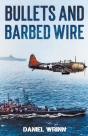 Bullets And Barbed Wire - Preview