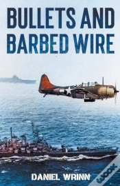 Capa do artigo Bullets And Barbed Wire