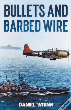 Capa do artigo Bullets And Barbed Wire