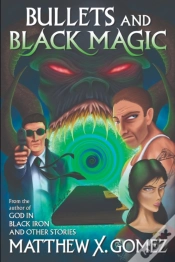 Capa do artigo Bullets And Black Magic