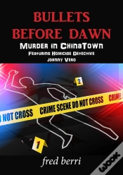 Capa do artigo Bullets Before Dawn-Murder In Chinatown