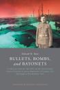 Bullets, Bombs, And Bayonets - Preview