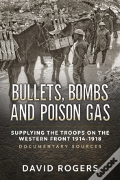 Capa do artigo Bullets, Bombs And Poison Gas