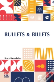 Capa do artigo Bullets & Billets