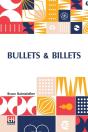 Bullets & Billets - Preview