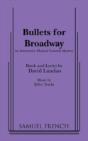 Bullets For Broadway - Preview