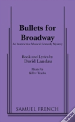 Capa do artigo Bullets For Broadway