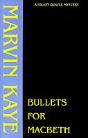 Bullets For Macbeth - Preview