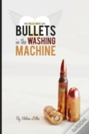 Capa do artigo Bullets In The Washing Machine