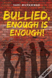 Capa do artigo Bullied, Enough Is Enough!