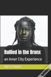 Capa do artigo Bullied In The Bronx