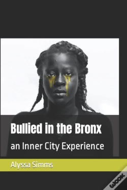 Capa do artigo Bullied In The Bronx